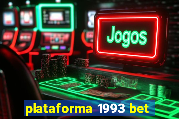 plataforma 1993 bet