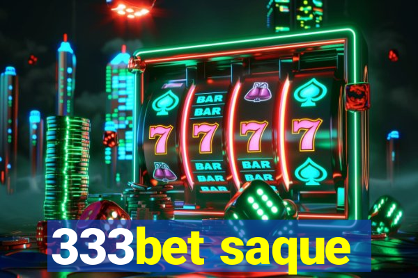 333bet saque