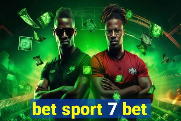 bet sport 7 bet