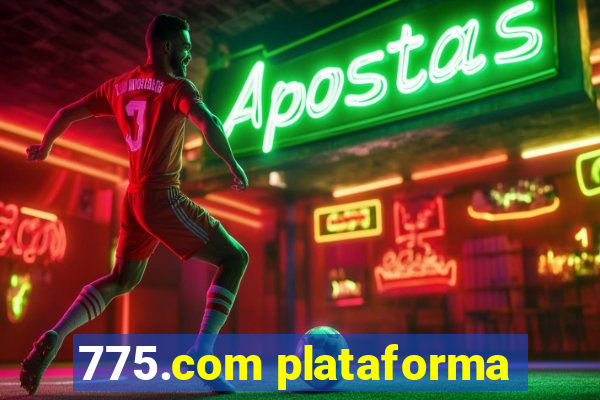 775.com plataforma