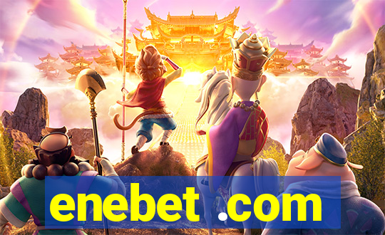 enebet .com