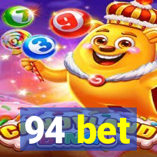 94 bet