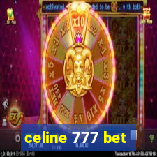 celine 777 bet