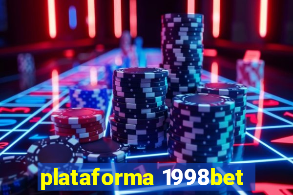 plataforma 1998bet