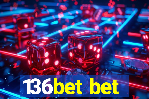 136bet bet