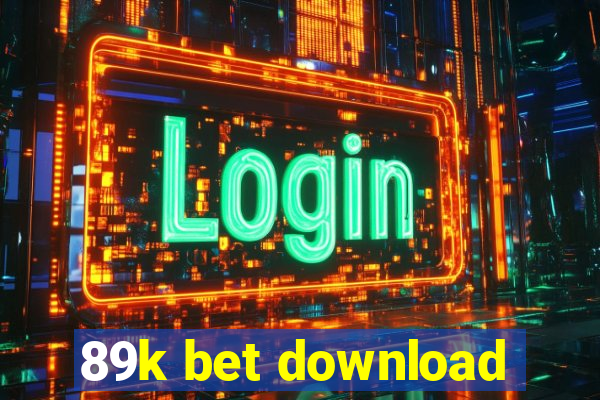 89k bet download