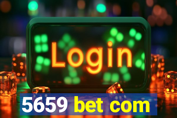 5659 bet com