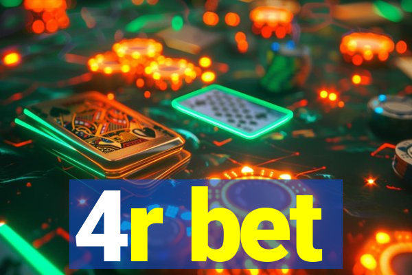 4r bet