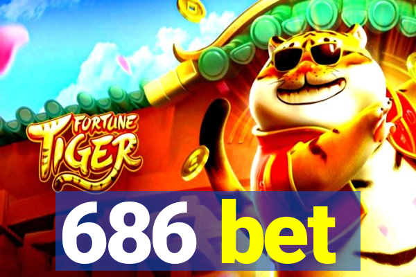 686 bet