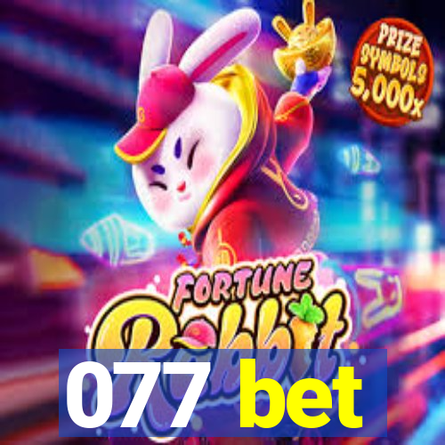 077 bet