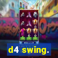 d4 swing.