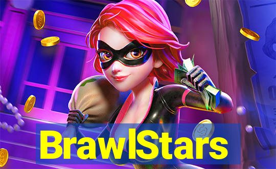 BrawlStars