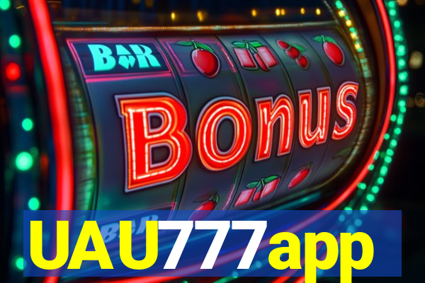 UAU777app