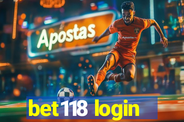 bet118 login