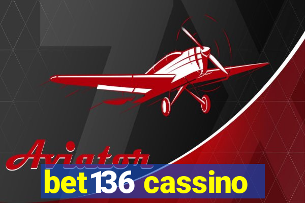 bet136 cassino