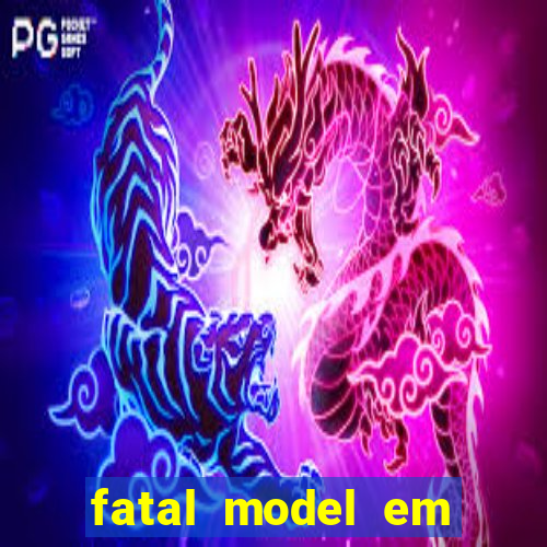 fatal model em porto nacional