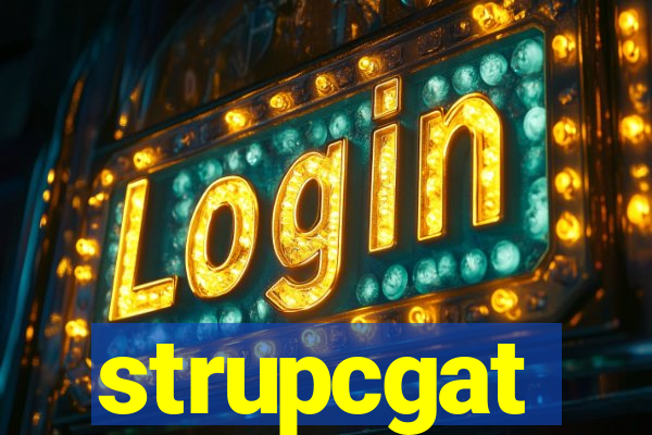 strupcgat