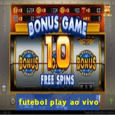 futebol play ao vivo