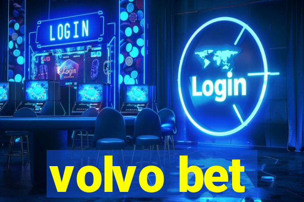 volvo bet