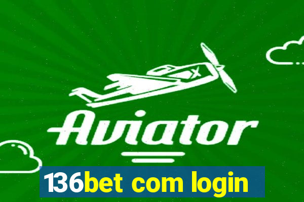 136bet com login