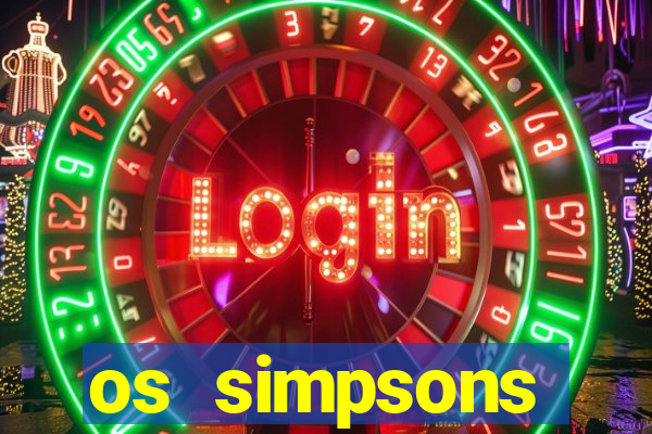 os simpsons assistir online