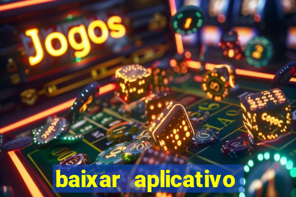 baixar aplicativo para resultado de jogos