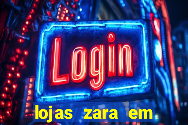 lojas zara em porto alegre