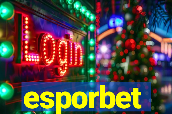 esporbet