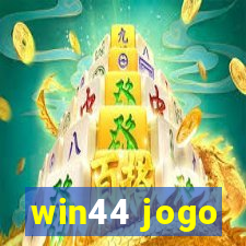 win44 jogo