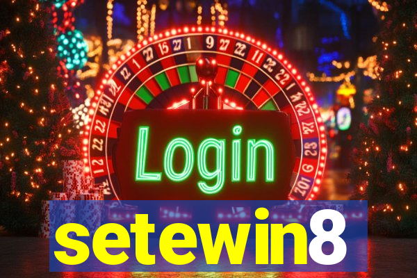 setewin8