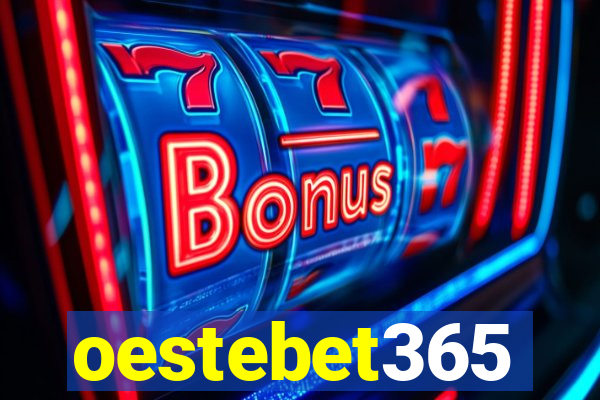 oestebet365