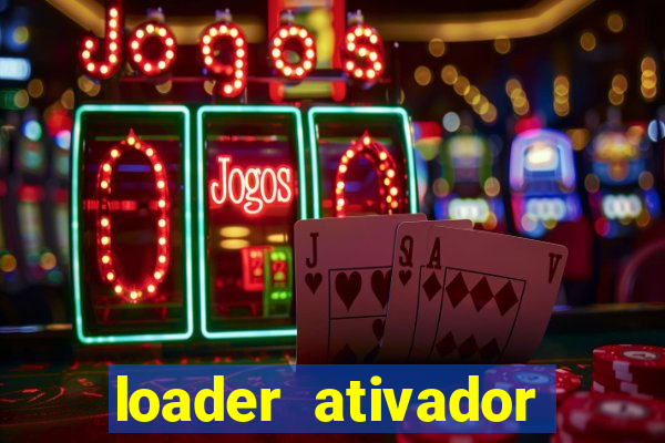 loader ativador windows 7