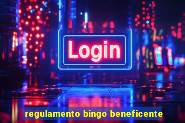 regulamento bingo beneficente