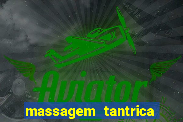 massagem tantrica porto alegre