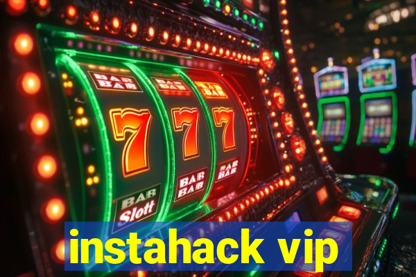 instahack vip