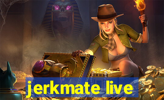 jerkmate live