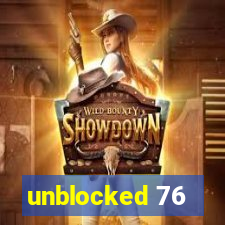 unblocked 76