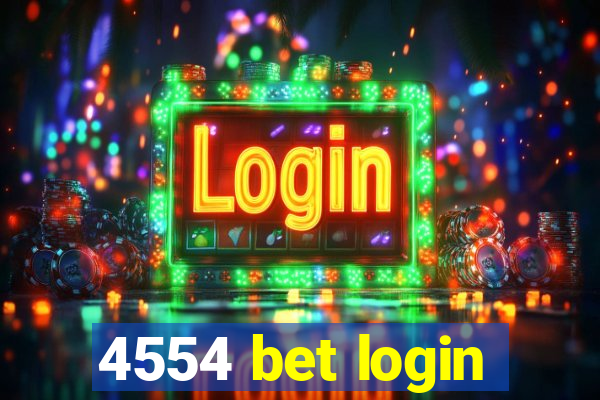 4554 bet login