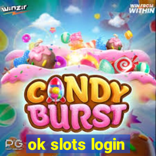 ok slots login