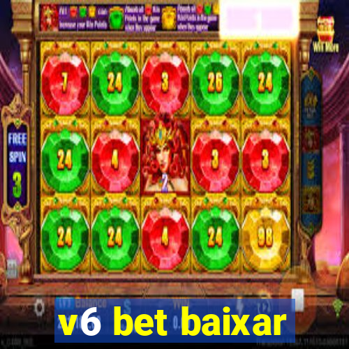 v6 bet baixar