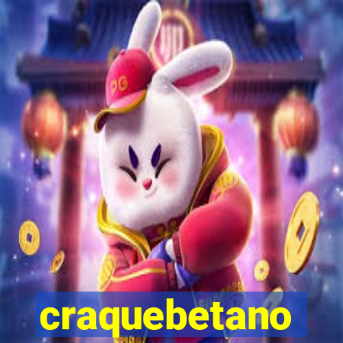 craquebetano