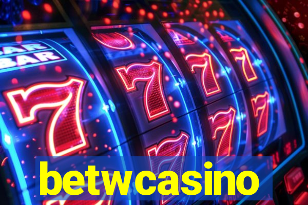 betwcasino