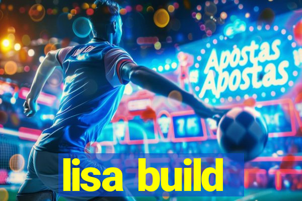 lisa build