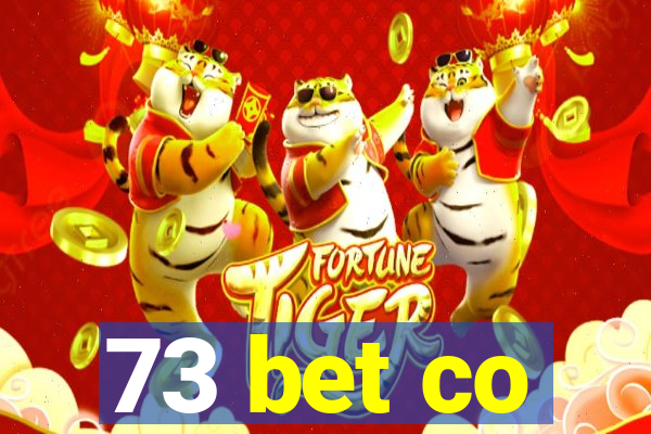 73 bet co