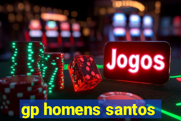 gp homens santos