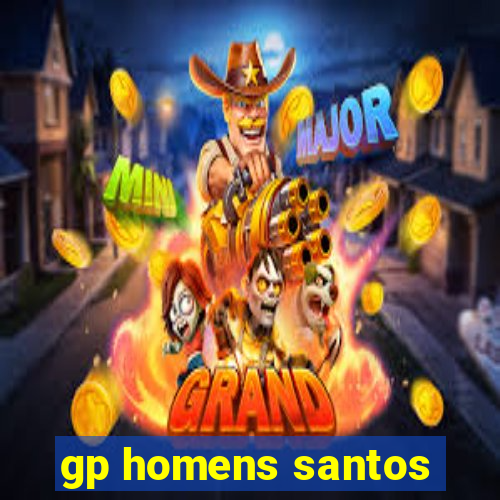 gp homens santos