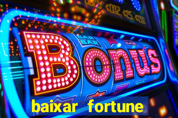 baixar fortune tiger oficial