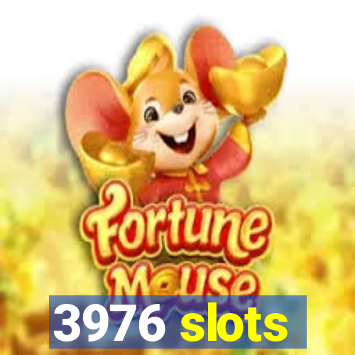 3976 slots