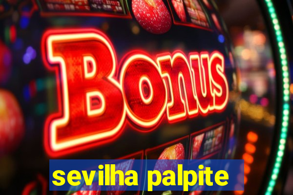 sevilha palpite