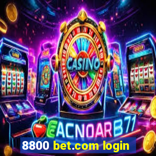 8800 bet.com login